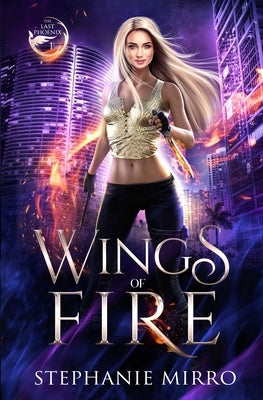 Wings of Fire by Mirro, Stephanie