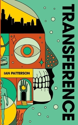 Paperback of Transference by Ian Patterson, featuring the book's cover with title and author details.