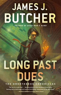 Long Past Dues by Butcher, James J.