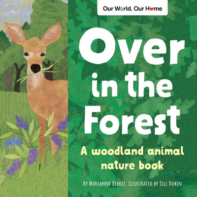 Paperback woodland animal nature book titled "Over in the Forest" by Dawn Publications, featuring colorful forest scenes and animals.