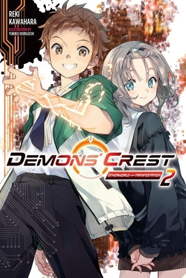 Demons' Crest, Vol. 2 (Light Novel): Otherworld Manifestation Paperback Yen on
