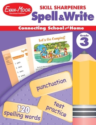 Paperback Skill Sharpeners Grade 3 Workbook by Evan-Moor Educational Publishers, featuring colorful spelling and writing exercises.