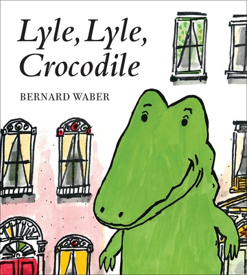 Colorful Lyle the Crocodile board book by Clarion Books featuring vibrant illustrations of the friendly crocodile character.
