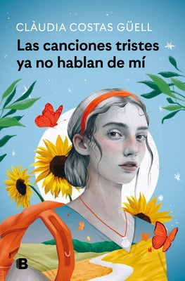 Las Canciones Tristes YA No Hablan de Mí / Sad Songs No Longer Tell My Story by Costas Güell, Clàudia