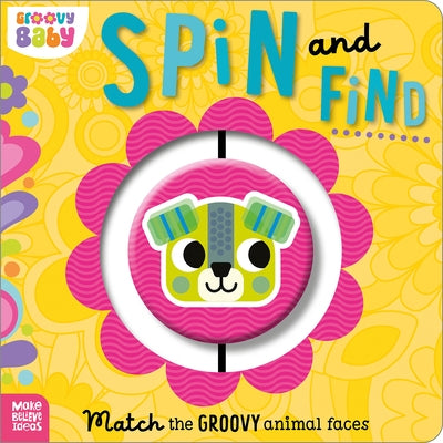 Spin and Find Board Book Make Believe Ideas