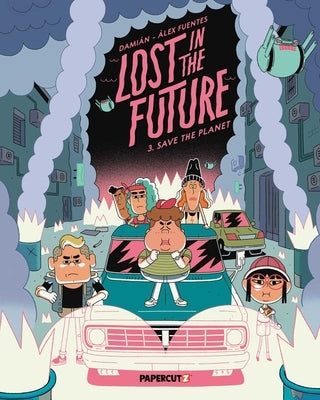 Paperback of Lost in the Future Vol. 3 by Papercutz showing the front cover with colorful sci-fi artwork.