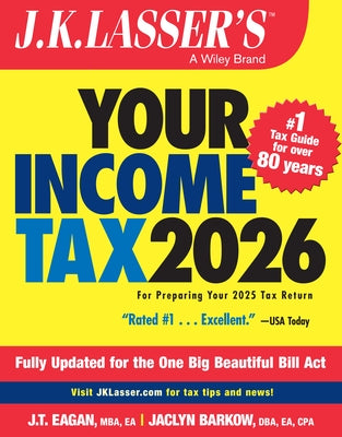 Paperback book titled J.K. Lasser's Your Income Tax 2026 by Wiley, for preparing 2025 tax returns, with a plain cover and text.