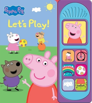 Peppa Pig: Let's Play! Sound Book [With Battery] Board Book Pi Kids