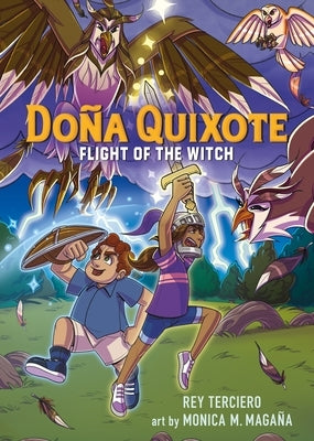 Doña Quixote: Flight of the Witch by Terciero, Rey