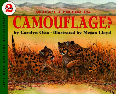 What Color Is Camouflage? by Otto, Carolyn B.