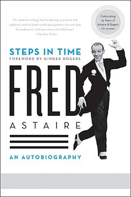 Steps in Time: An Autobiography Paperback Dey Street Books