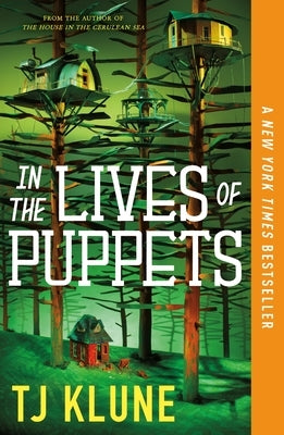 Paperback copy of "In the Lives of Puppets" by Tor Books, featuring the book cover with title and artwork.