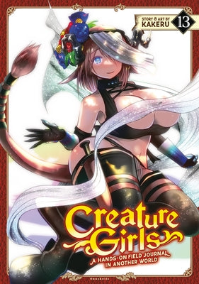 Paperback copy of Creature Girls: A Hands-On Field Journal in Another World Vol. 13 by Ghost Ship, showing the cover design.