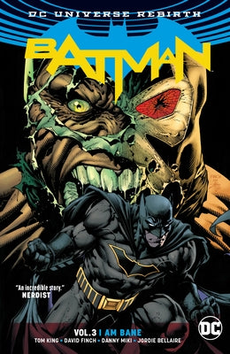 Batman Vol. 3: I Am Bane (2024 Edition) by King, Tom