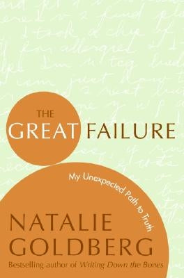 The Great Failure by Goldberg, Natalie