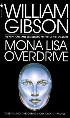 Cover of Mona Lisa Overdrive by Spectra Books, mass market paperbound edition featuring a futuristic cityscape on the cover.