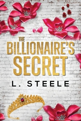 Paperback of The Billionaire's Secret: Enemies to Lovers Marriage of Convenience Romance by Laxmi Hariharan showing the book cover design.