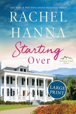 Starting Over by Hanna, Rachel