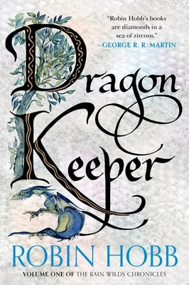 Paperback of Dragon Keeper: Volume One of the Rain Wilds Chronicles by Harper Voyager, featuring a detailed fantasy cover illustration.