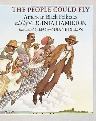 Paperback copy of The People Could Fly: American Black Folktales by Alfred A. Knopf Books for Young Readers, showing the book cover.
