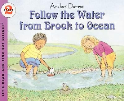 Follow the Water from Brook to Ocean Paperback HarperCollins