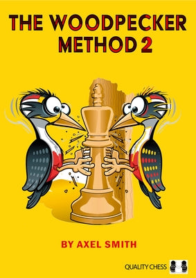 Paperback book titled "The Woodpecker Method 2: Positional Play" by Quality Chess UK Ltd, showing the front cover.