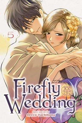 Paperback of Firefly Wedding, Vol. 5 manga by Viz Media featuring colorful cover art with characters and title text.