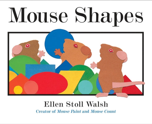 Mouse Shapes Paperback Clarion Books