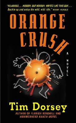 Cover of the mass market paperbound book "Orange Crush" by HarperTorch, featuring an orange-themed design with bold title text.