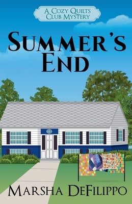 Paperback of Summer's End by Marsha Defilippo, featuring a colorful cover with a scenic summer landscape.