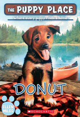 Donut (the Puppy Place #63): Volume 63 Paperback Scholastic Paperbacks