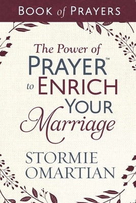 Mass market paperbound book titled "The Power of Prayer to Enrich Your Marriage" by Harvest House Publishers, featuring a prayerful cover design.