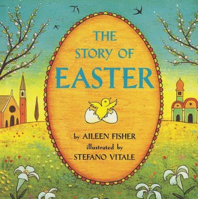 The Story of Easter: An Easter and Springtime Book for Kids Paperback HarperCollins