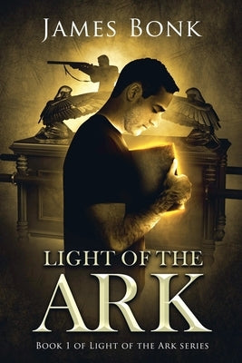 Light of the Ark by Bonk, James