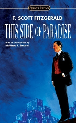 Mass market paperbound copy of "This Side of Paradise" by Signet Book, showing the book cover with title and author.