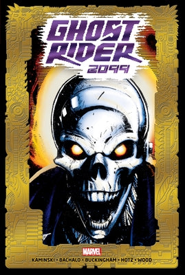 Ghost Rider 2099 Omnibus Chris Bachalo Cover by Kaminski, Len