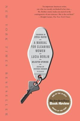 A Manual for Cleaning Women: Selected Stories Paperback Picador USA