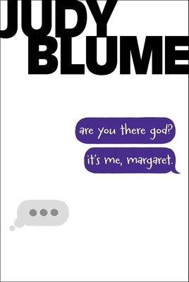 Are You There God? It's Me, Margaret. Paperback Atheneum Books for Young Readers