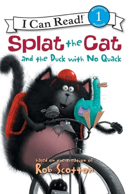 Splat the Cat and the Duck with No Quack Paperback HarperCollins