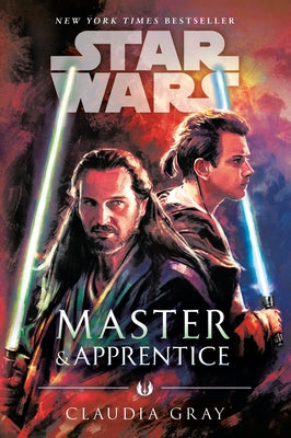Paperback of Master & Apprentice Star Wars novel by Random House Worlds featuring cover art with Jedi and starship scenes.
