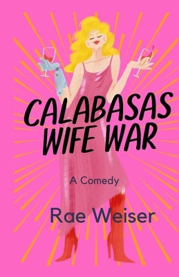 Calabasas Wife War Paperback La La Land Press