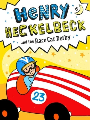 Henry Heckelbeck and the Race Car Derby Paperback Little Simon