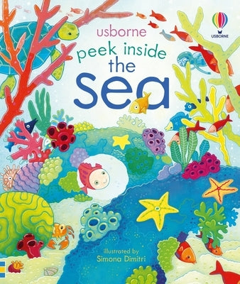 Peek Inside the Sea board book by Usborne Books showing colorful underwater scenes and marine animals on thick pages.