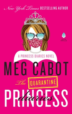 Mass market paperback of The Quarantine Princess Diaries by Avon Books, featuring a colorful cover with princess-themed illustrations.