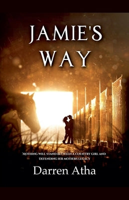 Jamie's Way by Atha, Darren