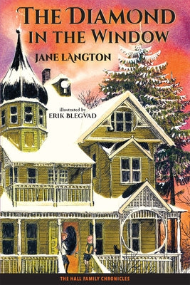 The Diamond in the Window by Langton, Jane