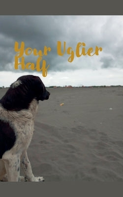 Your Uglier Half Paperback Charlotte Mandin