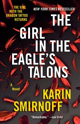 Paperback of The Girl in the Eagle's Talons novel by Vintage Crime/Black Lizard featuring a cover image with artwork related to Lisbeth Salander.
