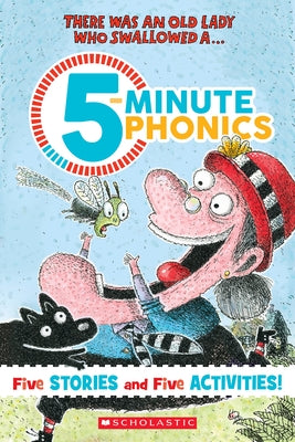 There Was an Old Lady: 5-Minute Phonics Paperback Scholastic Inc.