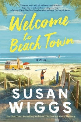Paperback book titled "Welcome to Beach Town" by William Morrow & Company, featuring a beach scene cover image.